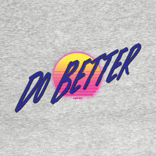 Do Better by IYCRT
